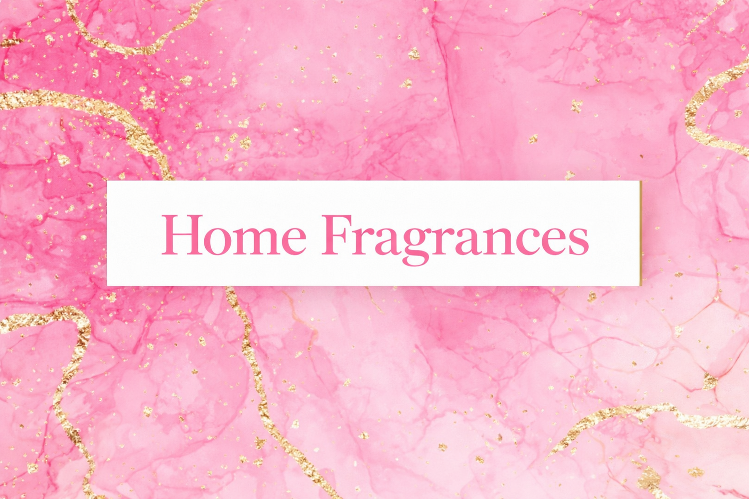 Home Fragrances